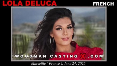 Lola Deluca – WoodmanCastingX